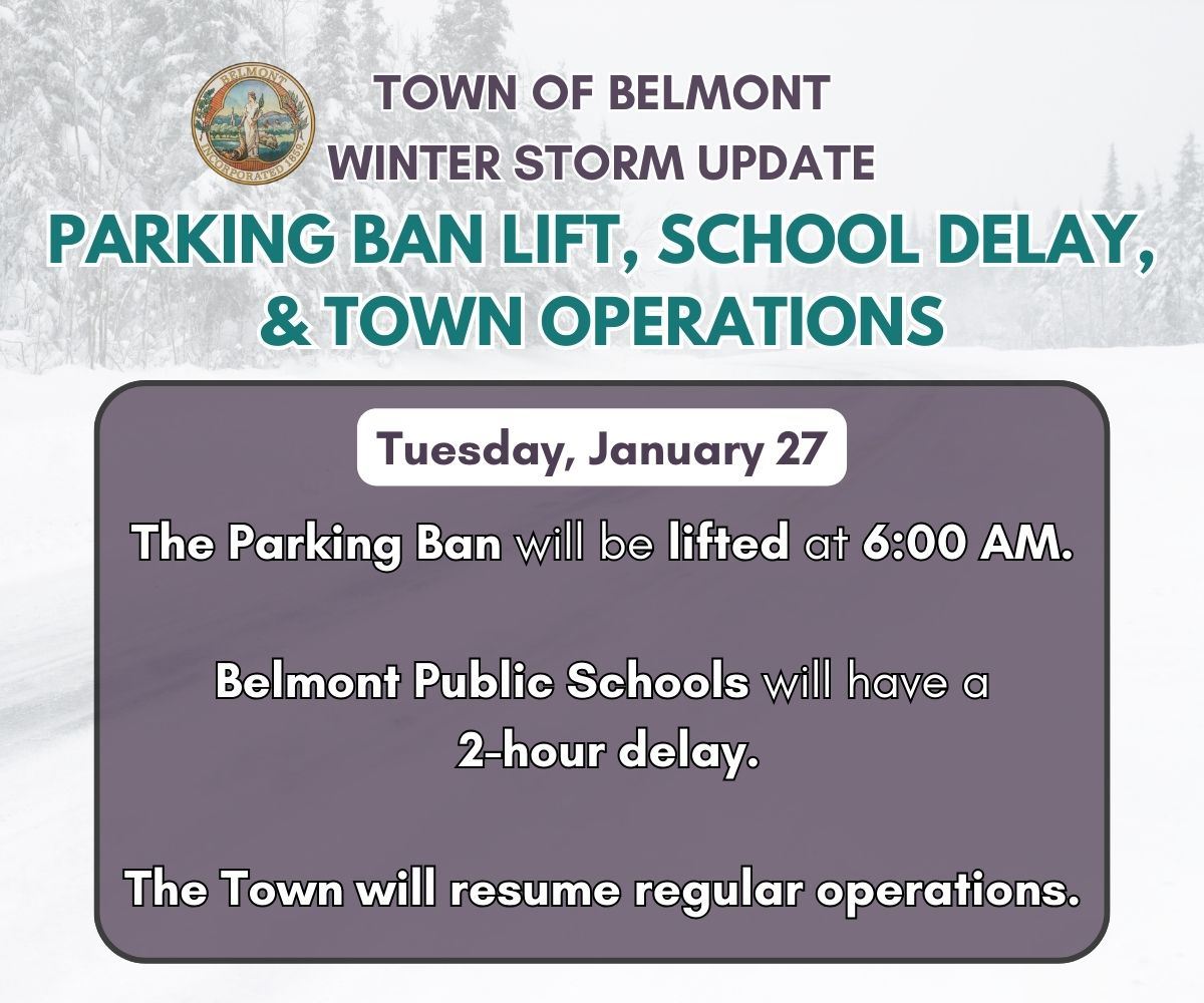 Belmont Parking Ban Lift and School Delay Announcement